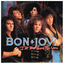 Bon Jovi I'll Be There For You Vinyl 7" USED