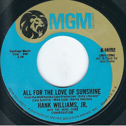 Hank Williams Jr. / Mike Curb Congregation All For The Love Of Sunshine / Ballad Of The Moonshine Vinyl 7" USED