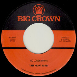 Thee Heart Tones No Longer Mine / Cry My Tears Away Vinyl 7" USED