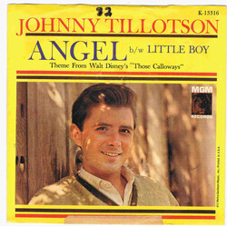 Johnny Tillotson Angel (Theme From Walt Disney's "Those Calloways") / Little Boy USED VINYL 7INCH 45 RPM SINGLE