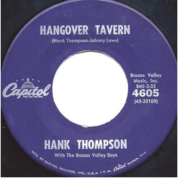 Hank Thompson And His Brazos Valley Boys Hangover Tavern / Give The World A Smile Vinyl 7" USED