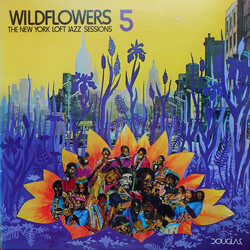 Various Wildflowers 5 (The New York Loft Jazz Sessions) Vinyl LP USED