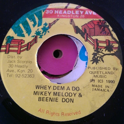 Mikey Melody / Beenie Don Whey Dem A Do Vinyl 7" USED