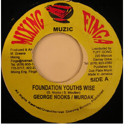 George Nooks / Ras Myrhdak Foundation Youths Wise Vinyl 7" USED