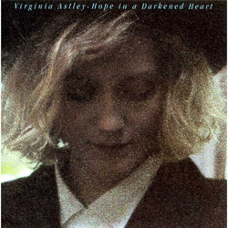 Virginia Astley Hope In A Darkened Heart Vinyl LP USED