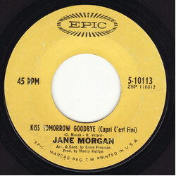 Jane Morgan Kiss Tomorrow Goodbye = Capri C'est Fini / Now And Forever USED VINYL 7INCH 45 RPM SINGLE