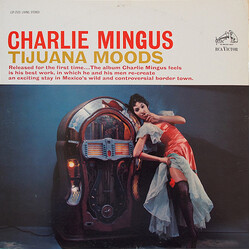 Charles Mingus Tijuana Moods Vinyl LP USED