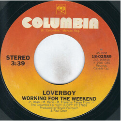 Loverboy Working For The Weekend Vinyl 7" USED