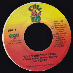 Mr. Vegas When The Cock Crow Vinyl 7" USED