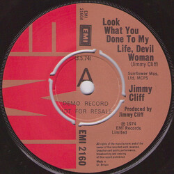 Jimmy Cliff Look What You Done To My Life, Devil Woman Vinyl 7" USED