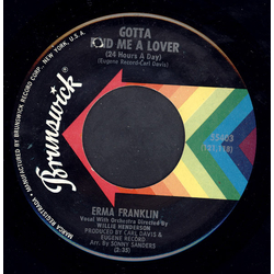 Erma Franklin Gotta Find Me A Lover (24 Hours A Day) / Change My Thoughts From You Vinyl 7" USED