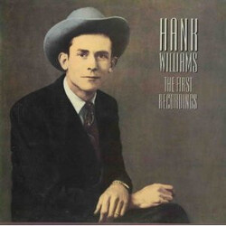 Hank Williams The First Recordings Vinyl LP USED