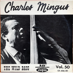Charles Mingus The Wild Bass Vinyl LP USED
