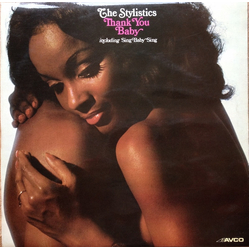 The Stylistics Thank You Baby Vinyl LP USED