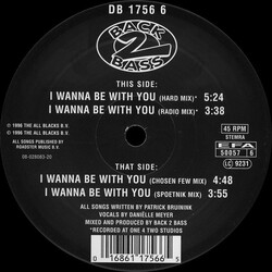 Back 2 Bass I Wanna Be With You Vinyl 12" USED