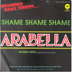 Arabella Shame Shame Shame Vinyl 7" USED