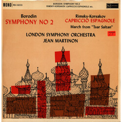 Alexander Borodin / Nikolai Rimsky-Korsakov / London Symphony Orchestra / Jean Martinon Symphony No. 2 / Capriccio Espagnole / March From "Tsar Saltan