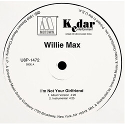 Willie Max I'm Not Your Girlfriend USED VINYL 12INCH PROMO