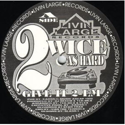 2wice As Hard Give It 2-Em Vinyl 12" USED