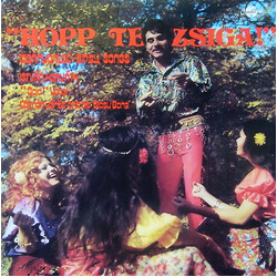 István Horváth / Vörös Kálmán És Népi Zenekara Hopp Te Zsiga! Vinyl LP USED