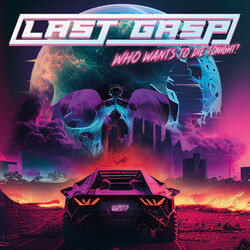 Last Gasp (2) Who Wants to Die Tonight? Vinyl LP USED