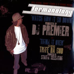 Termanology Watch How It Go Down / Think It Over Vinyl 12" USED