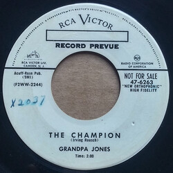Grandpa Jones The Champion / What Has She Got Vinyl 7" USED