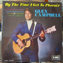 Glen Campbell By The Time I Get To Phoenix Vinyl 7" USED