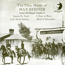 Max Steiner The Film Music Of Max Steiner (From The Sound Tracks Of Santa Fe Trail / A Star Is Born / Life With Father / Bird Of Paradise) Vinyl LP US