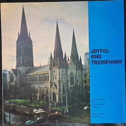 The Choir Of St. Paul's Cathedral, Melbourne / June Nixon Joyful And Triumphant Vinyl LP USED