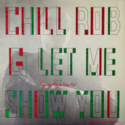 Chill Rob G Let Me Show You Vinyl 12" USED