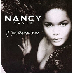Nancy Davis (2) If You Belonged To Me Vinyl 7" USED