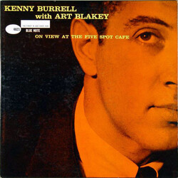 Kenny Burrell / Art Blakey On View At The Five Spot Cafe Vinyl LP USED
