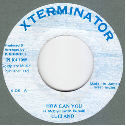 Luciano (2) How Can You Vinyl 7" USED