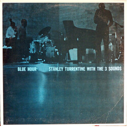 Stanley Turrentine / The Three Sounds Blue Hour Vinyl LP USED