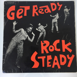 Various Get Ready Rock Steady Vinyl LP USED