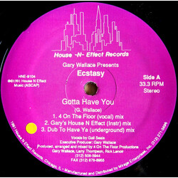 Gary Wallace / Ecstacy (2) Gotta Have You Vinyl 12" USED