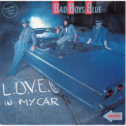 Bad Boys Blue L.O.V.E. In My Car Vinyl 7" USED