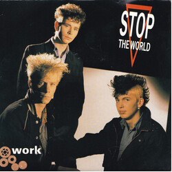 Stop The World (3) Work Vinyl 7" USED
