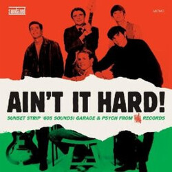 Various Ain't It Hard! (Sunset Strip '60s Sounds! Garage & Psych From Viva Records) Vinyl LP USED