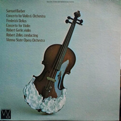 Samuel Barber / Frederick Delius / Robert Gerle / Robert Zeller / Orchester Der Wiener Staatsoper Concerto For Violin And Orchestra / Concerto For Vio