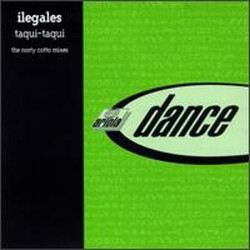 Ilegales Taqui-Taqui (The Norty Cotto Mixes) Vinyl 12" USED