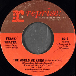 Frank Sinatra The World We Knew (Over And Over) / You Are There Vinyl 7" USED