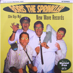 Boris The Sprinkler (She Digs My) New Wave Records Vinyl 7" USED