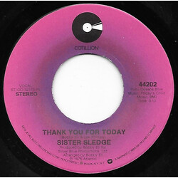 Sister Sledge Thank You For Today / Have Love, Will Travel Vinyl 7" USED