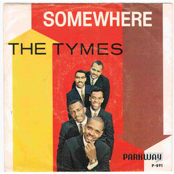 The Tymes Somewhere VINYL 7" USED