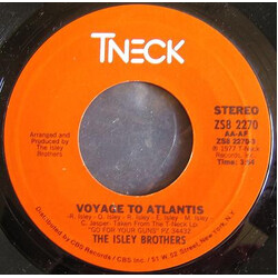 The Isley Brothers Voyage To Atlantis / So You Wanna Stay Down USED VINYL 7INCH 45 RPM SINGLE STEREO