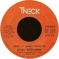 The Isley Brothers What It Comes Down To USED VINYL 7INCH 45 RPM SINGLE STEREO
