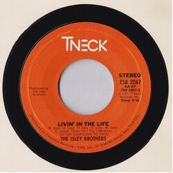The Isley Brothers Livin' In The Life / Go For Your Guns VINYL 7" USED