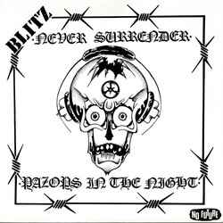 Blitz (3) Never Surrender / Razors In The Night Vinyl 7" USED